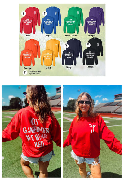 Preorder On Game Day We Wear… Sweatshirt/Tee