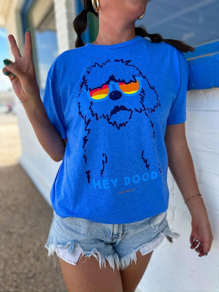Preorder Hey Dood Tee