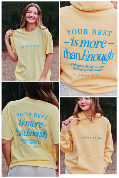 Preorder Try My Best Hoodie/Tee